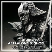 AstralOne - Arabian Samurai