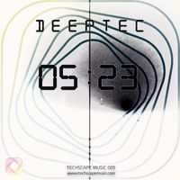 Deeptec - 05:23