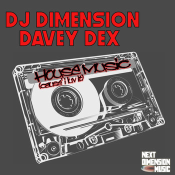 DJ Dimension - House Music (cause i luv it)