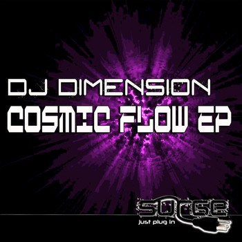 DJ Dimension - Cosmic Flow EP