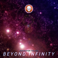 Beyond Infinity - Destination Polaris