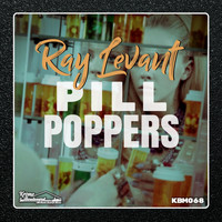 Ray Levant - Pill Poppers
