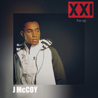 J McCoy - XXI - EP