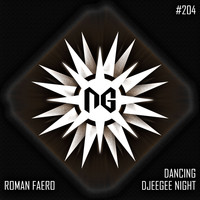 Roman Faero - Dancing Djeegee Night