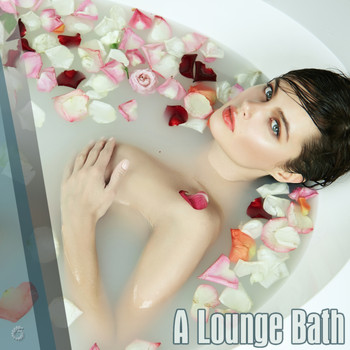 Various Artists - A Lounge Bath