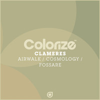 Clameres - Airwalk / Cosmology / Fossare