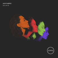 Alex Rubino - Impossible EP