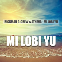 Rickman G-Crew - Mi lobi yu