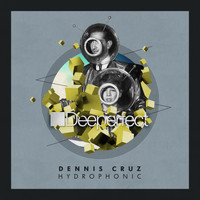 Dennis Cruz - Hydroponic EP