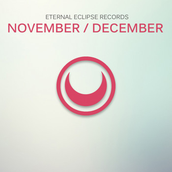 Various Artists - Eternal Eclipse Records: November / December 2017