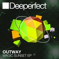 Outway - Magic Sunset EP