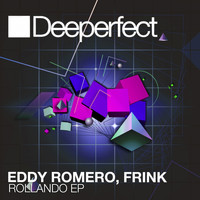 Eddy Romero, Frink - Rollando EP