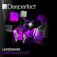 Landmark - After The Silence EP