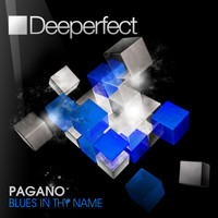 Pagano - Blues In Thy Name