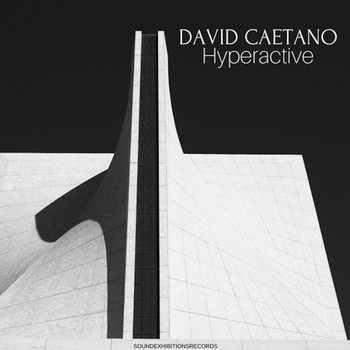 David Caetano - Hyperactive