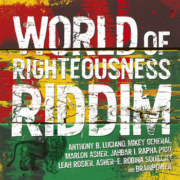 Luciano - World of Righteousness Riddim