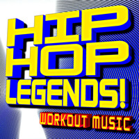 Cardio Hits! Workout - Hip Hop Legends! Workout Music