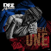 Dee Jackson - Real One (Explicit)