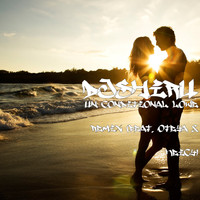 Oteya - Un Conditional Love (Remix) [feat. Oteya & Keicy]