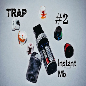 Instant Mix - Trap #2
