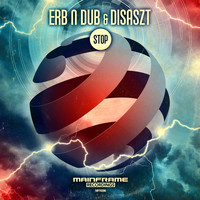 Erb N Dub & DisasZt - Stop