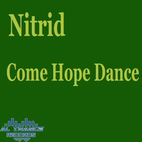 Nitrid - Come Hope Dance
