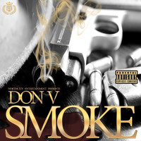 Don V - Smoke (Explicit)