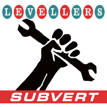 Levellers - Subvert