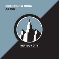 Criminish and Doqa - Abyss