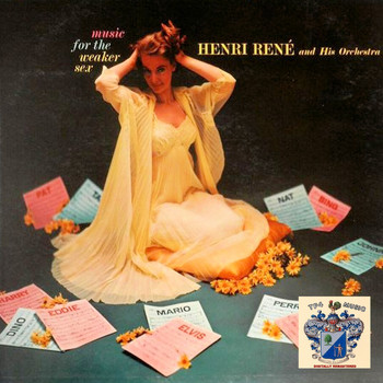 Henri Rene - Music for the Weaker Sex