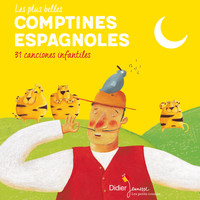 Le Choeur des Enfants - Les plus belles comptines espagnoles