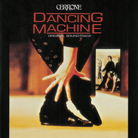 Cerrone / - Dancing Machine (Original Soundtrack)