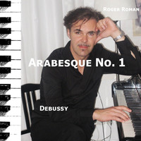 Roger Roman - Deux Arabesques, L. 66: No. 1, Andantino con moto