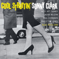 Sonny Clark - Cool Struttin’ (Remastered 2014/Mono)