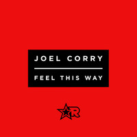 Joel Corry - Feel This Way