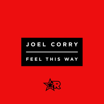 Joel Corry - Feel This Way