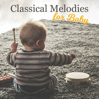 First Baby Classical Collection - Classical Melodies for Baby