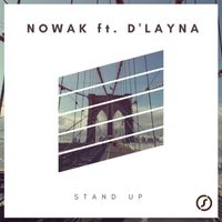 Nowak Feat. D'Layna - Stand Up