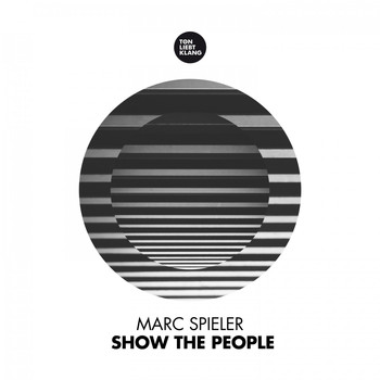 Marc Spieler - Show the People