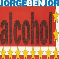 Jorge Ben Jor - Alcohol