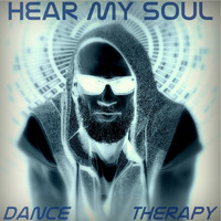 Hear My Soul - Dance Therapy