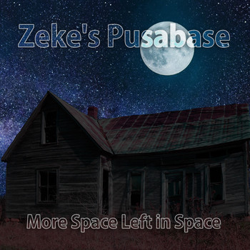 Zeke's Pusabase - More Space Left in Space (Explicit)