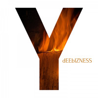 DeeBizness - Y