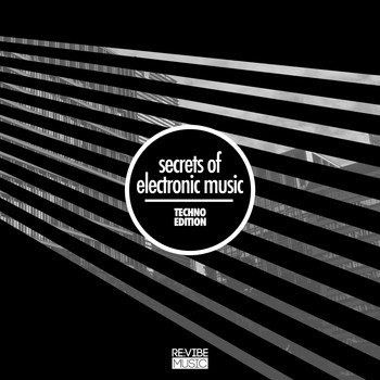 Various Artists - Secrets of Electronic Music - Techno Edition