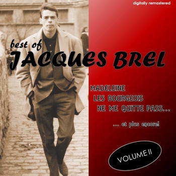 Jacques Brel - Best Of, Vol. 2 (Digitally Remastered)