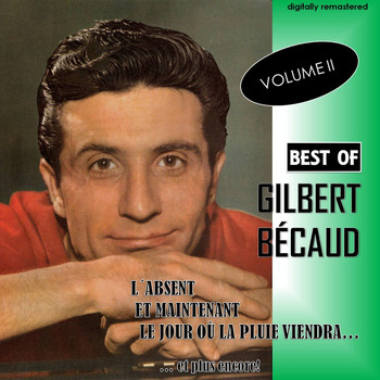 Gilbert Bécaud - Best Of, Vol. 2 (Digitally Remastered)