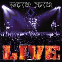 Twisted Sister - Live at Hammersmith (Live)