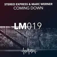 Stereo Express, Marc Werner - Coming Down