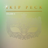 Skip Peck - Skip Peck, Vol. 6