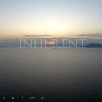 Inherent - Calma